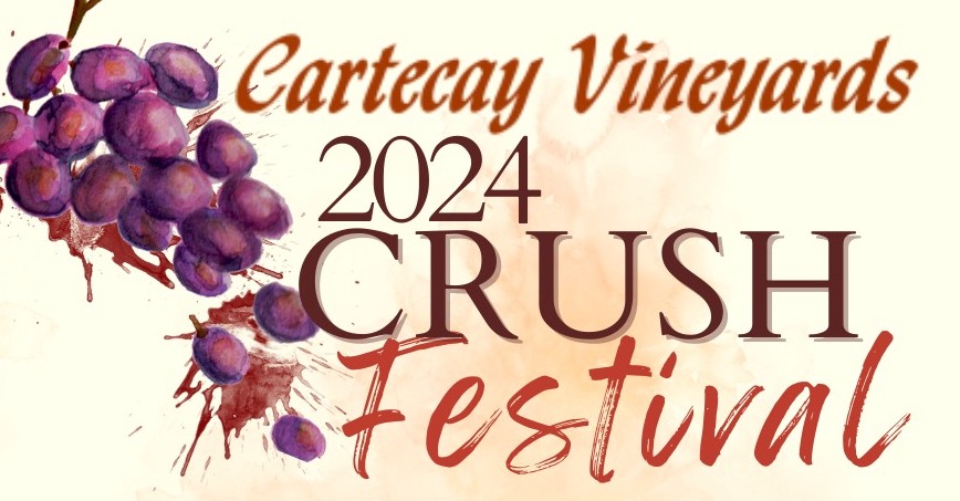 Cartecay Vineyards 13th Annual Crush Festival Flyer